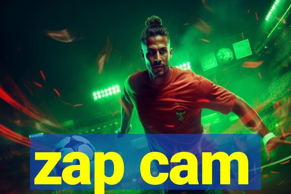 zap cam